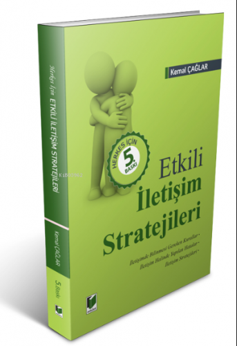 Etkili İletişim Stratejileri | Kemal Çağlar | Adalet Yayınevi