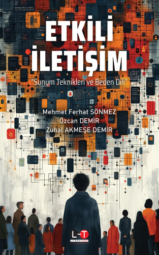 Etkili İletişim Sunum Teknikleri Ve Beden Dili | Mehmet Ferhat Sönmez 