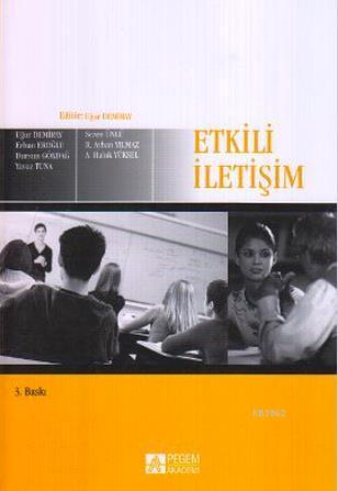 Etkili İletişim | Uğur Demiray | Pegem Akademi Yayıncılık