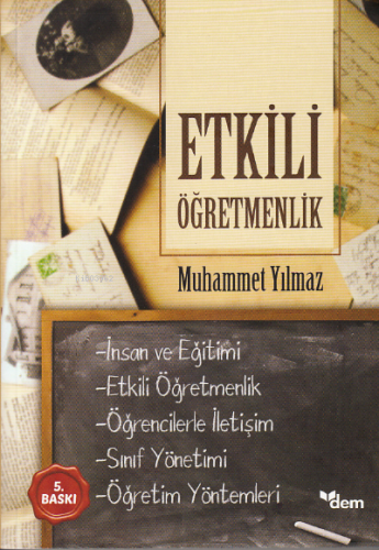 Etkili Öğretmenlik | Muhammet Yılmaz | Dem Yayınları