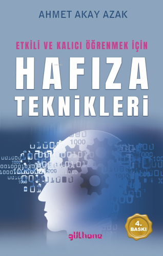 Etkili ve Kalıcı Öğrenmek İçin Hafıza Teknikleri | Ahmet Akay Azak | G