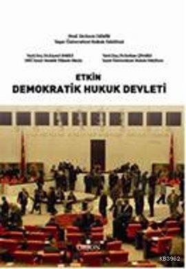 Etkin Demokratik Hukuk Devleti | Fevzi Demir | Orion Kitabevi