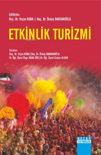 Etkinlik Turizmi | Övünç Bardakoğlu | Detay Yayıncılık