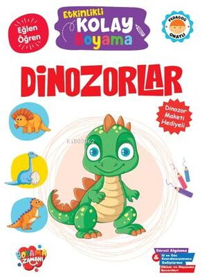 Etkinlikli Kolay Boyama – Dinozorlar | Kolektif | Boyama Zamanı