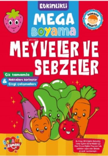 Etkinlikli Mega Boyama – Meyveler ve Sebzeler | Abdullah Karaca | Boya