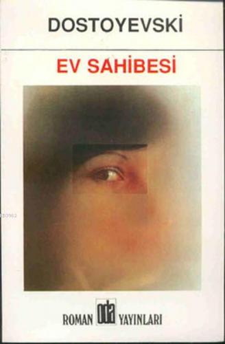 Ev Sahibesi | Fyodor Mihayloviç Dostoyevski | Oda Yayınları