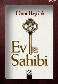 Ev Sahibi | Onur Baştürk | Altın Kitaplar