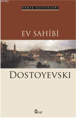 Ev Sahibi | Fyodor Mihayloviç Dostoyevski | Araf Yayınları