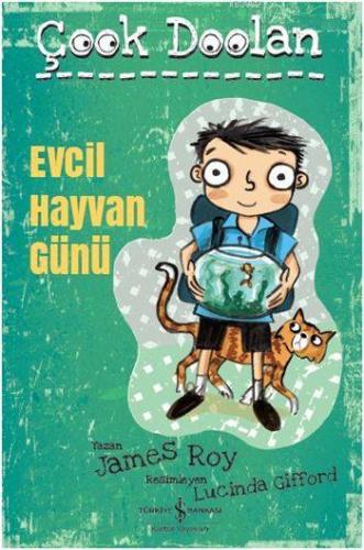 Evcil Hayvan Günü; Çook Doolan | James Roy | Türkiye İş Bankası Kültür