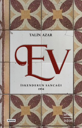 Ev | Talin Azar | İstos Yayıncılık