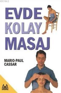 Evde Kolay Masaj | Mario Paul Cassar | Arkadaş Yayınevi