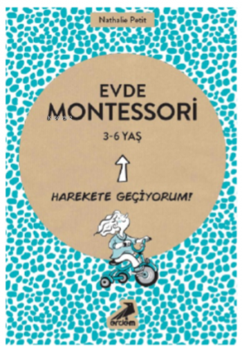 Evde Montessori 3-6 Yaş | Nathalie Petit | Erdem Yayınları