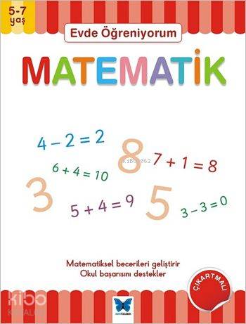 Evde Öğreniyorum - Matematik (5-7 Yaş) | Peter Patilla | Mavi Kelebek 