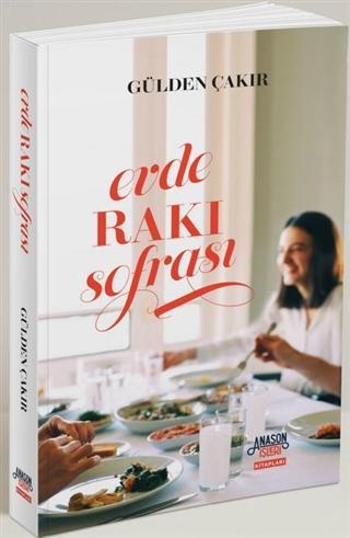 Evde Rakı Sofrası | Gülden Çakır | Overteam Yayınları