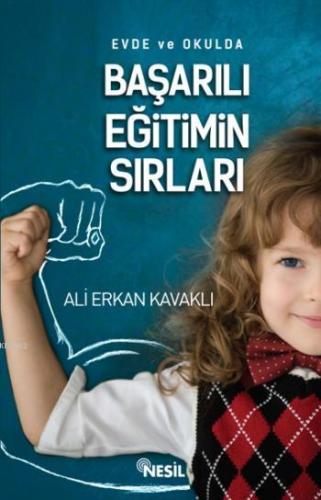 Evde ve Okulda Başarılı Eğitimin Sırları | Ali Erkan Kavaklı | Nesil Y