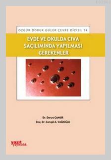 Evde ve Okulda Cıva Saçılımında Yapılması Gerekenler | Derya Çamur | Y