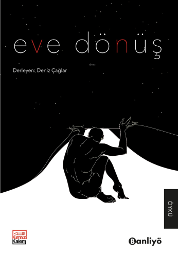 Eve Dönüş | Deniz Çağlar | Banliyö Kitap