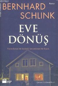 Eve Dönüş | Bernhard Schlink | Doğan Kitap