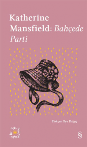 Everest Açıkhava 20: Bahçede Parti | Katherine Mansfield | Everest Yay