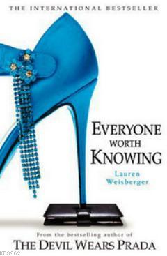 Everyone Worth Knowing | Lauren Weisberger | Harper Collins