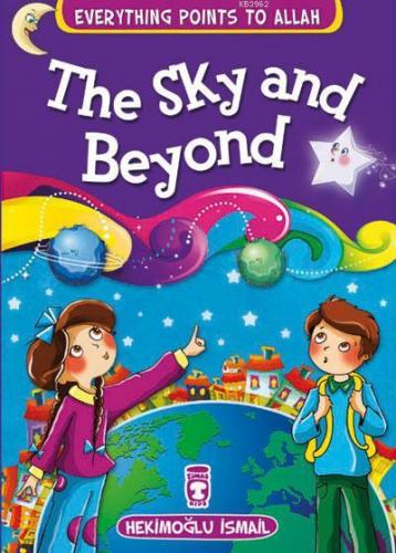 Everything Points to Allah - The Sky and Beyond | | Timaş Kids