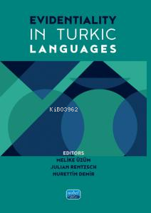 Evidentiality in Turkic Languages | Melike Üzüm | Nobel Akademik Yayın