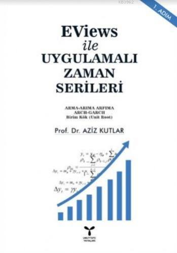 Eviews ile Uygulamalı Zaman Serileri | Aziz Kutlar | Umuttepe Yayınlar