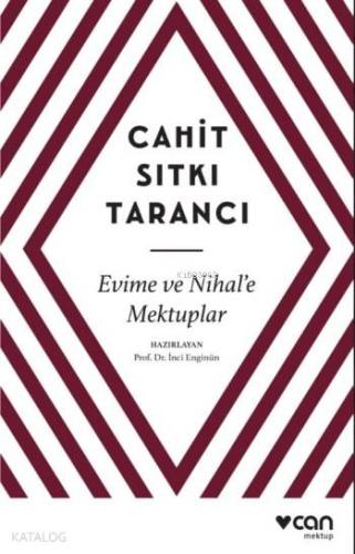 Evime ve Nihal'e Mektuplar | Cahit Sıtkı Tarancı | Can Yayınları