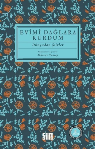 Evimi Dağlara Kurdum | Müesser Yeniay | Şiirden Yayınları