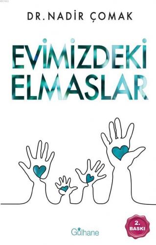 Evimizdeki Elmaslar | Nadir Çomak | Gülhane Yayınları