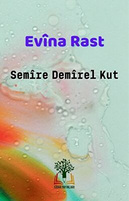 Evina Rast | Semire Demirel Kut | Sidar Yayınları