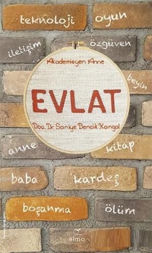 Evlat | Saniye Bencik Kangal | Elma Yayınevi