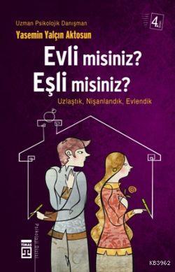 Evli Misiniz Eşli Misiniz?; Tanıştık, Nişanlandık, Evlendik | Yasemin 