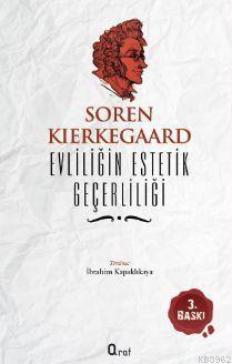 Evliliğin Estetik Geçerliliği | Soren Kierkegaard | Araf Yayınları