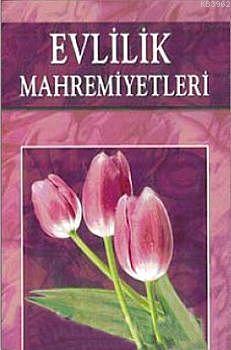 Evlilik Mahremiyetleri | Abdullah Aydın | Akpınar Yayınları