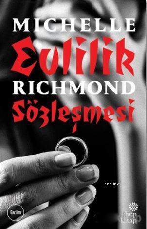 Evlilik Sözleşmesi | Michelle Richmond | Hep Kitap