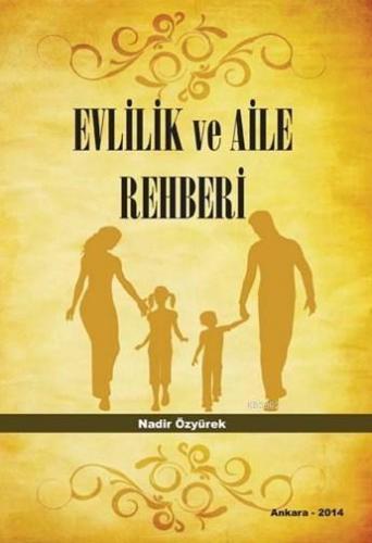 Evlilik ve Aile Rehberi | Nadir Özyürek | İmaj Yayıncılık