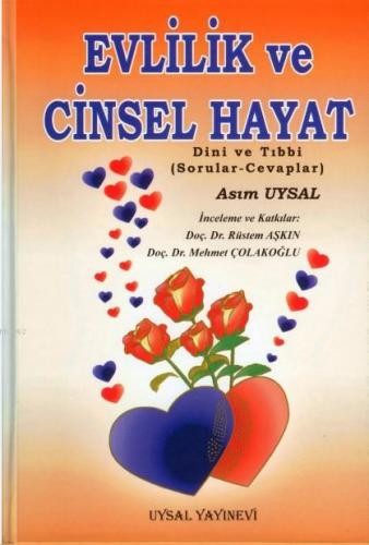 Evlilik ve Cinsel Hayat | Asım Uysal | Uysal Yayınevi