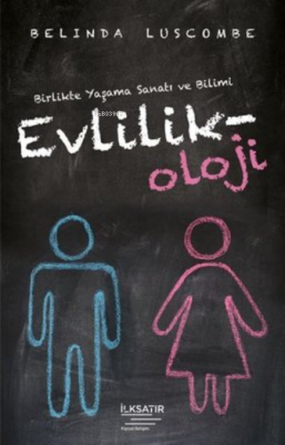 Evlilikoloji | Belinda Luscombe | İlkSatır Yayınları