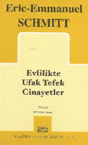 Evlilikte Ufak Tefek Cinayetler | Eric Emanuel Schimitt | Mitos Boyut 