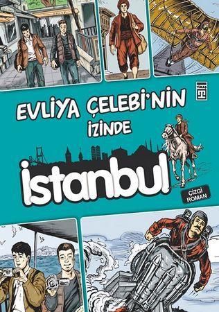 Evliya Çelebi'nin İzinde İstanbul | Kolektif | Genç Timaş