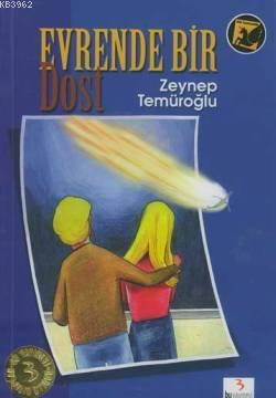 Evrende Bir Dost | Zeynep Temüroğlu | Bu Yayınevi