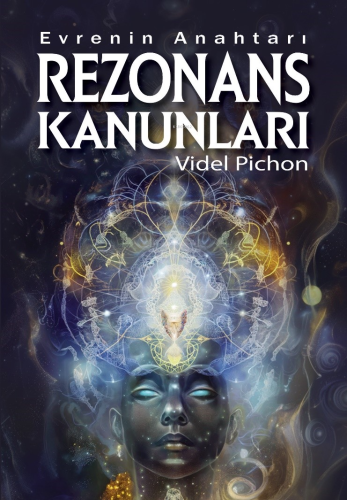 Evrenin Anahtarı Rezonans Kanunları | Videl Pichon | Saga Kitap