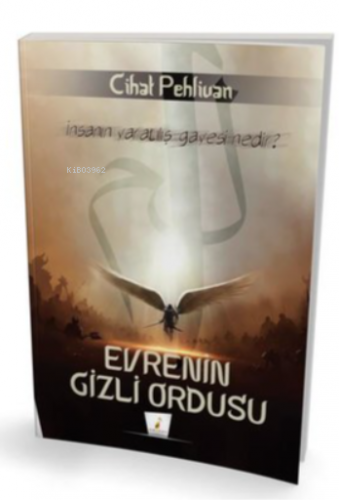 Evrenin Gizli Ordusu | Cihat Pehlivan | Pelikan Yayınevi