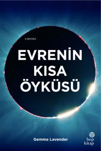 Evrenin Kısa Öyküsü | Gemma Lavender | Hep Kitap