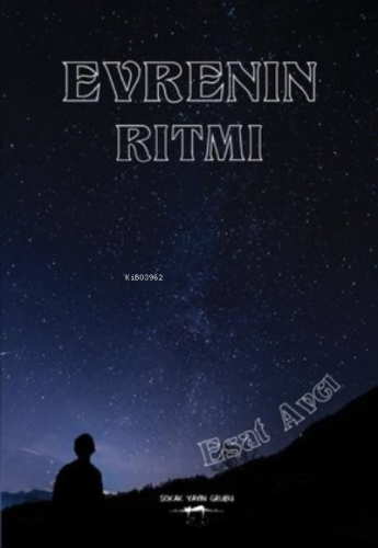 Evrenin Ritmi | Esat Avcı | Sokak Kitapları Yayınları