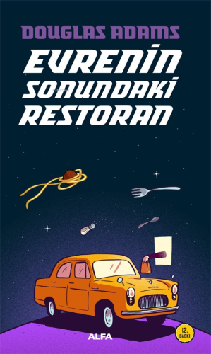 Evrenin Sonundaki Restoran | Douglas Adams | Alfa Basım Yayım Dağıtım