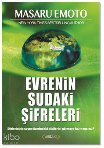 Evrenin Sudaki Şifreleri | Masaru Emoto | Arıtan Yayınevi