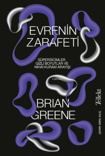 Evrenin Zarafeti | Brian Greene | Tellekt Yayınevi