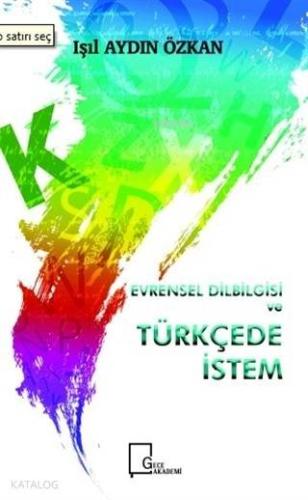 Evrensel Dilbilgisi ve Türkçede İstem | Işıl Aydın Özkan | Gece Akadem